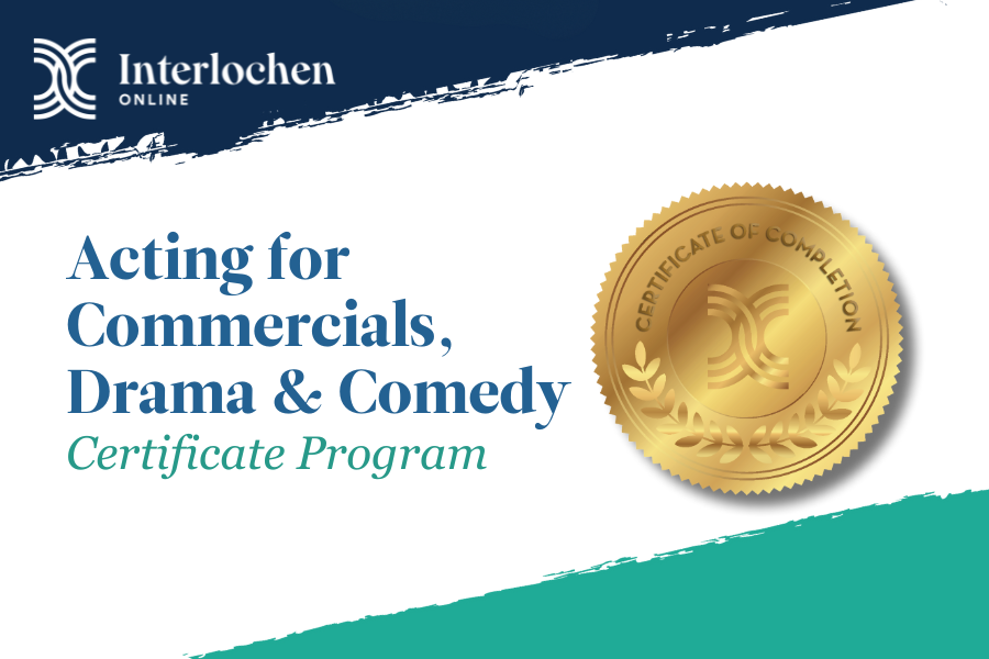 interlochen online acting for commercials, drama, and comedy certificate